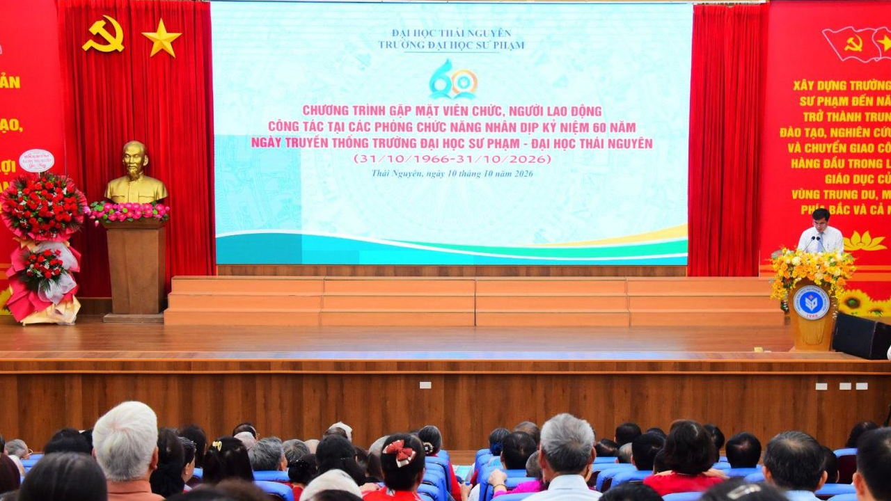 Chương trình Gặp mặt viên chức, người lao động công tác tại các phòng chức năng nhân dịp kỉ niệm 60 năm ngày truyền thống Trường Đại học Sư phạm - Đại học Thái Nguyên (31/10/1966 - 31/10/2026)